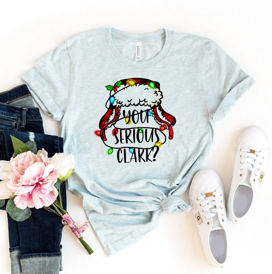 You Serious Clark T-Shirt - Women’s Fashion - Women’s Clothing - Tops & Tees - T-Shirts